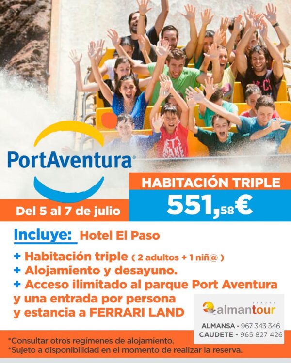Escapada a PortAventura del 5 al 7 de julio